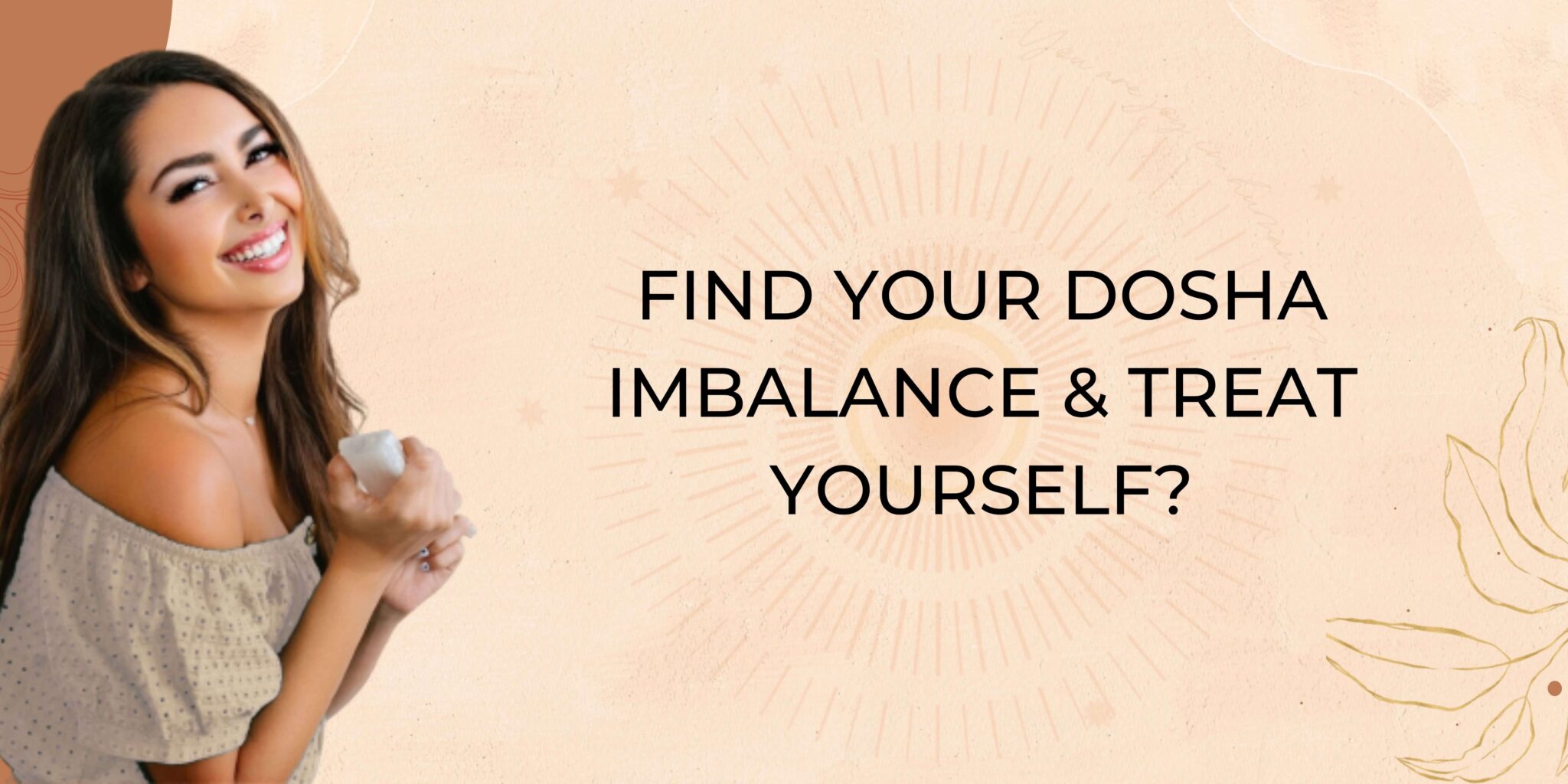 Dosha Imbalance How To Find Out & Access Yourself Sahara Rose
