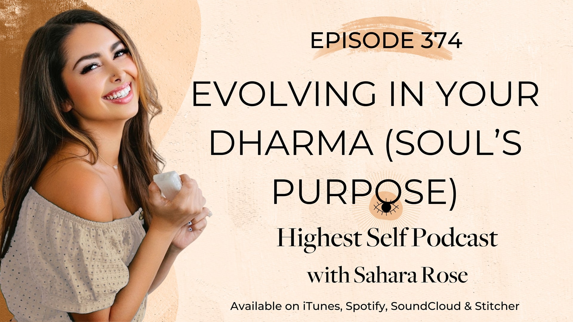 Highest Self Podcast 374 Evolving In Your Dharma Soul S Purpose With Highest Self Podcast 374 Evolving In Your Dharma Soul S Purpose With