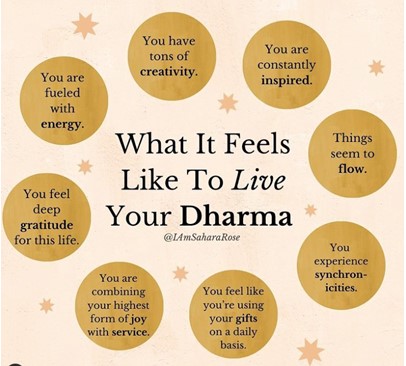 what is feels to live your dharma