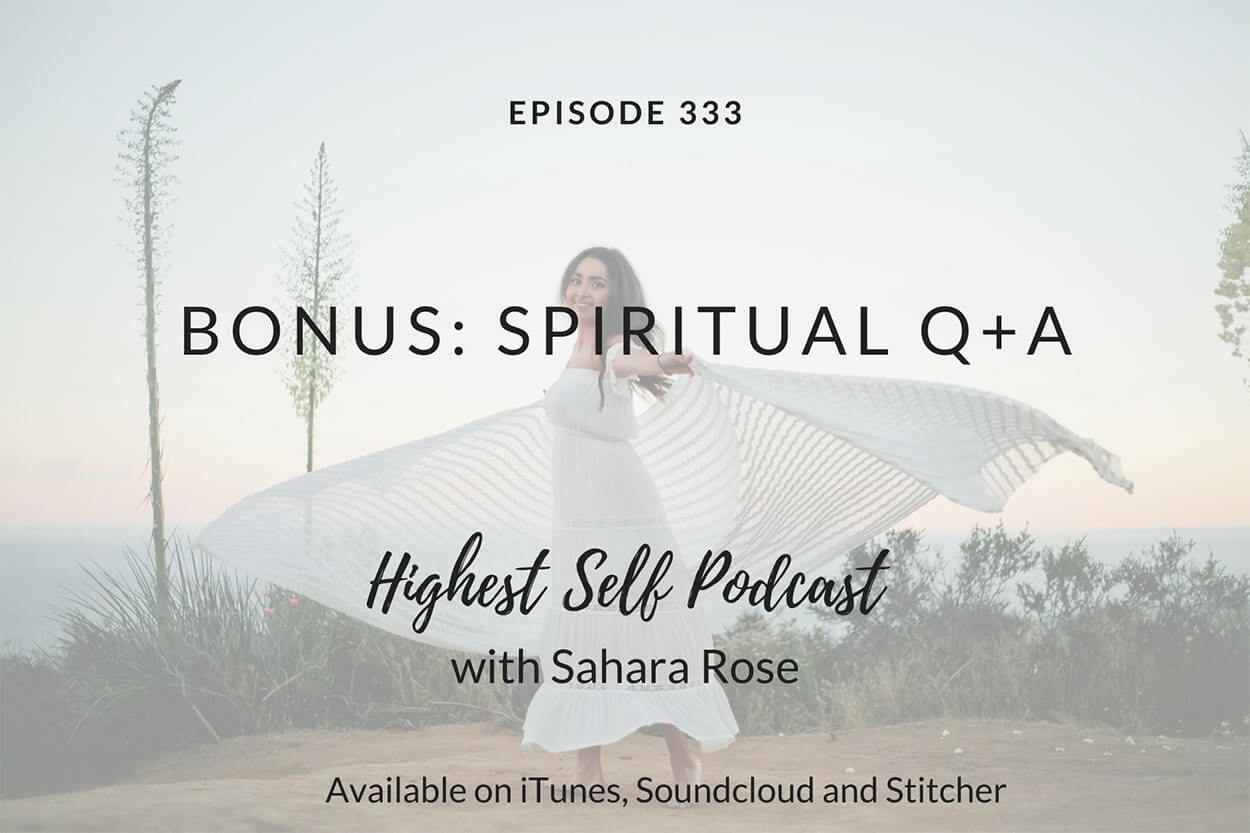333-Bonus-Spiritual-QA-with-Sahara-Rose