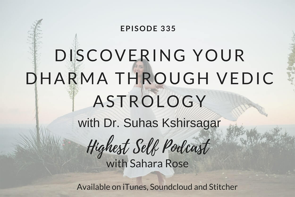 335-Discovering-Your-Dharma-Through-Vedic-Astrology-with-Dr.-Suhas-Kshirsagar