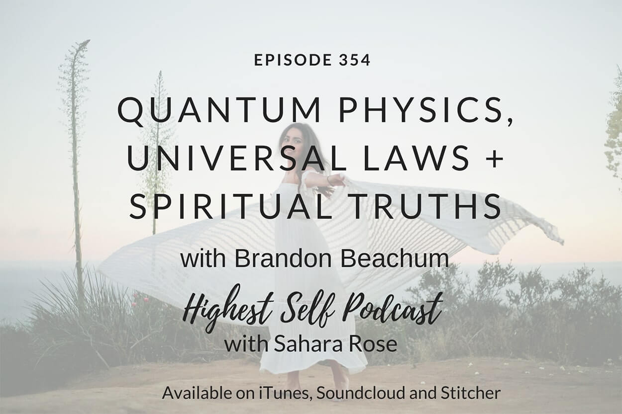 Spiritual Truths with Brandon Beachum | Highest Self Podcast