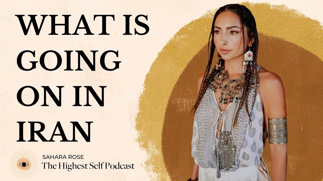 Highest Self Podcast 457 What Is Going On In Iran - Mahsa Amini, Patriarchy + Revolution picture